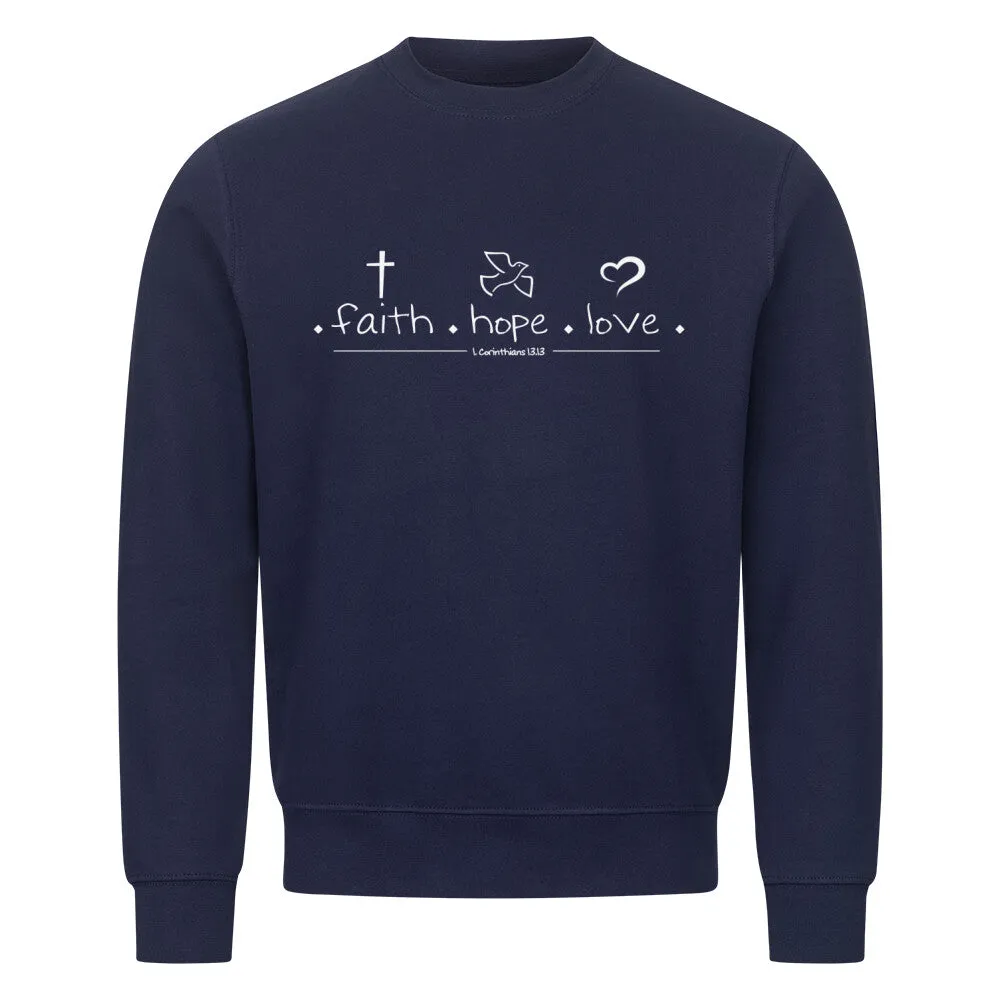 Aktion: Faith Hope Love Sweatshirt