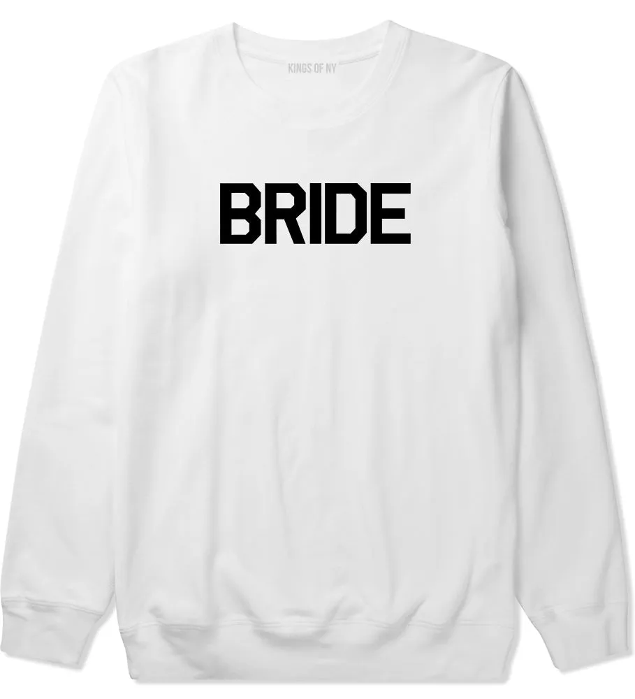 Bride Bachlorette Party Mens Crewneck Sweatshirt