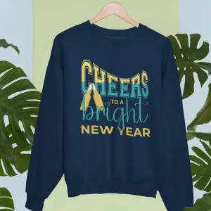 Cheers to a Bright New Year Unisex Sweatshirt