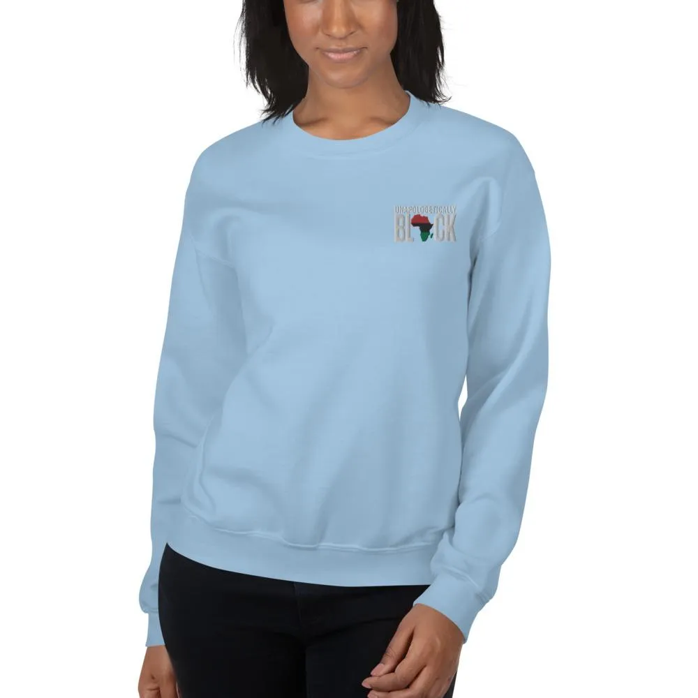 Unapologetically Black Pan African RBG Embroidered Unisex Sweatshirt