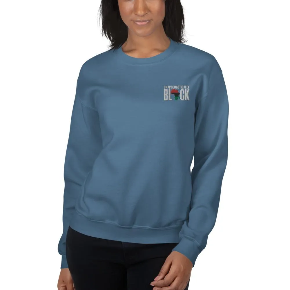 Unapologetically Black Pan African RBG Embroidered Unisex Sweatshirt