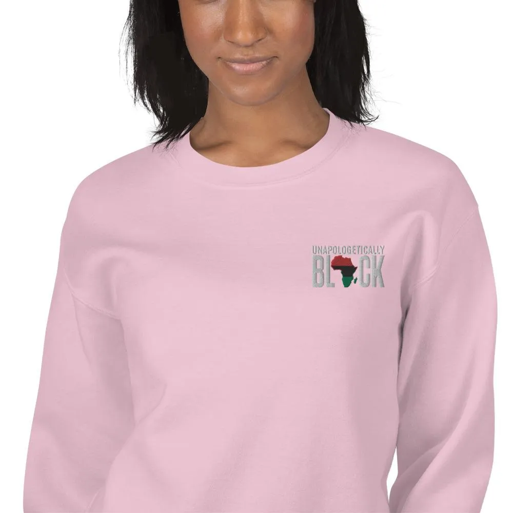 Unapologetically Black Pan African RBG Embroidered Unisex Sweatshirt