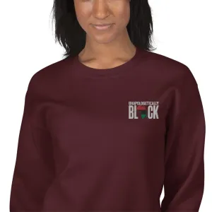Unapologetically Black Pan African RBG Embroidered Unisex Sweatshirt