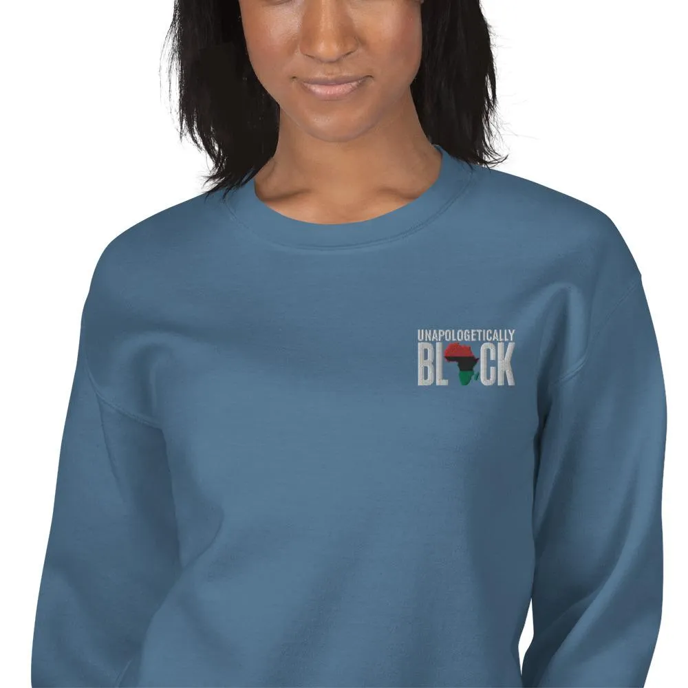 Unapologetically Black Pan African RBG Embroidered Unisex Sweatshirt