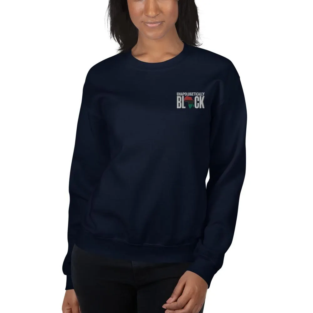Unapologetically Black Pan African RBG Embroidered Unisex Sweatshirt