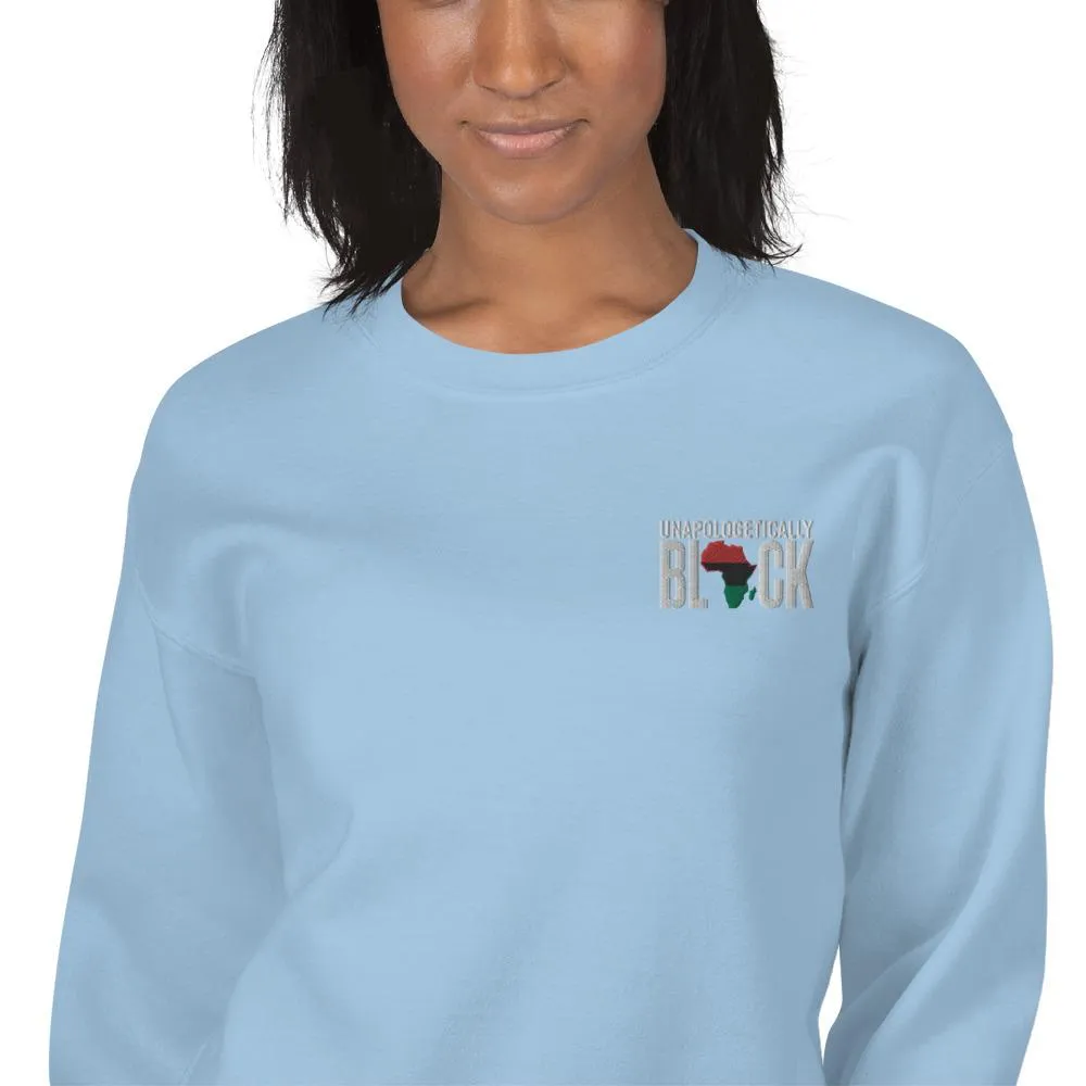Unapologetically Black Pan African RBG Embroidered Unisex Sweatshirt